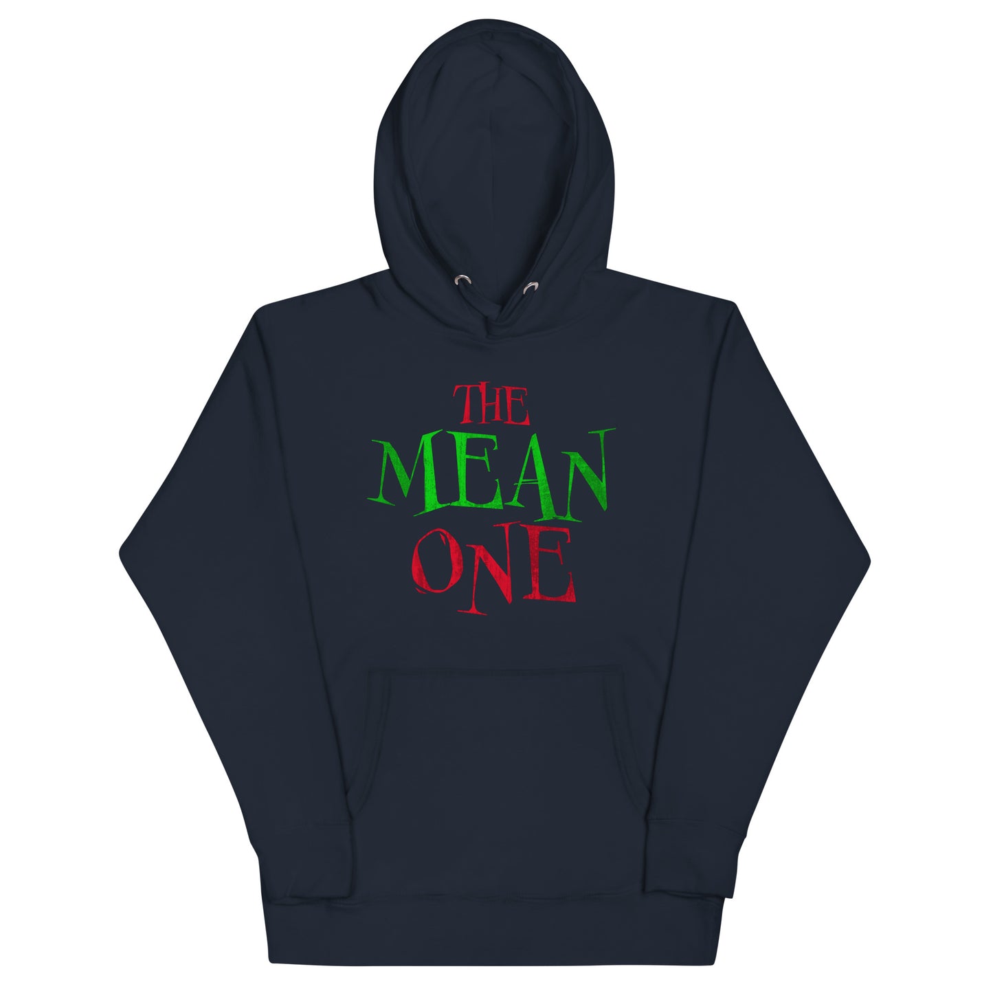 The Mean One Hoodie - Unisex